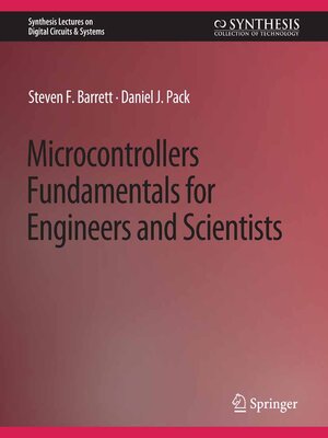 cover image of Microcontrollers Fundamentals for Engineers and Scientists